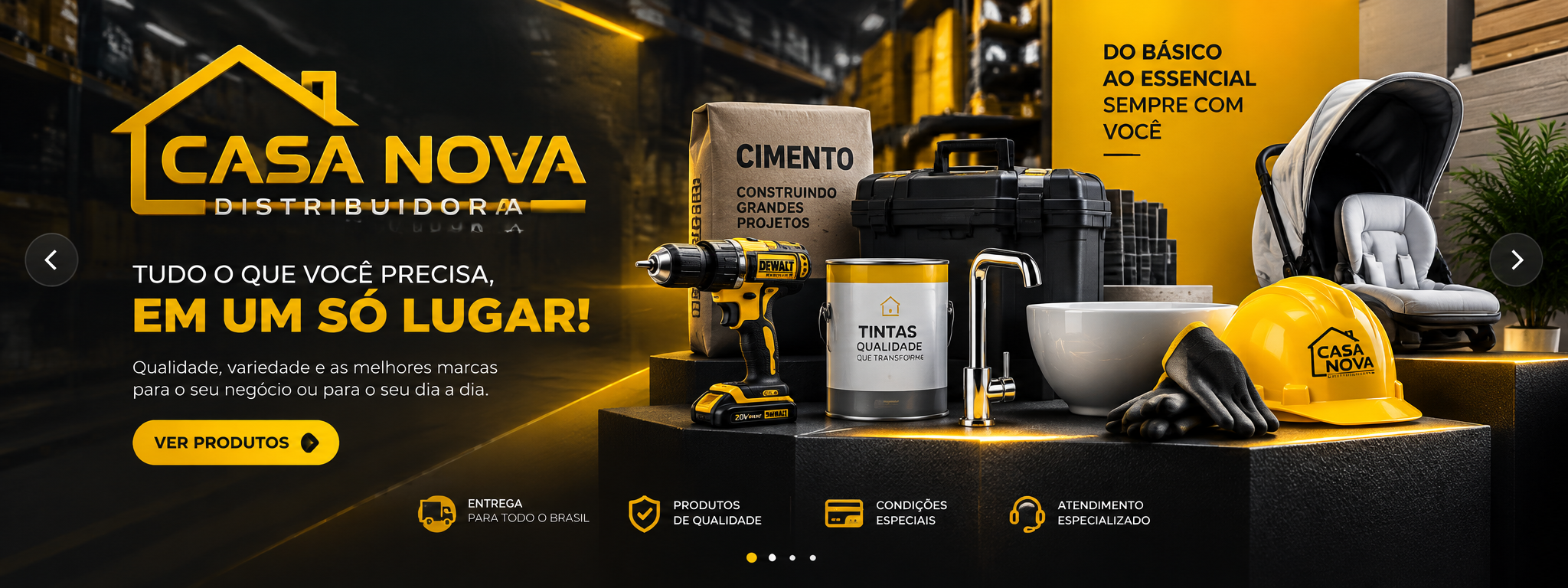 Casa Nova Distribuidora — tudo o que você precisa em um só lugar
